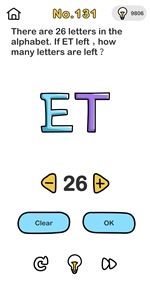 Brain Out Alfabet składa się z 26 liter. Jeśli ET zniknie, ile liter zostanie?