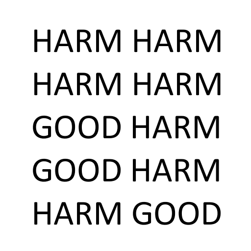 DO MORE HARM THAN GOOD